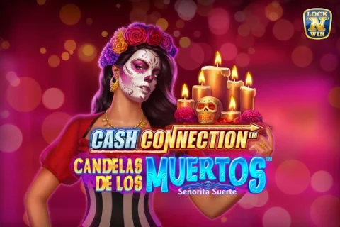 Cash Connection Candelas de los Muertos Senorita Suerte – a játék képe