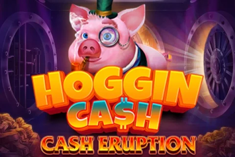Cash Eruption Hoggin Cash – a játék képe