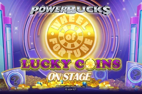 PowerBucks Wheel of Fortune Lucky Coins On Stage – a játék képe