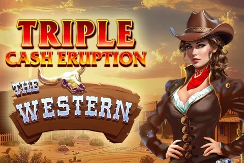 Triple Cash Eruption The Western – a játék képe