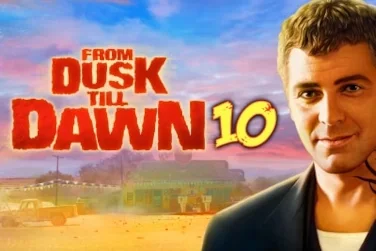 From Dusk Till Dawn 10 – a játék képe
